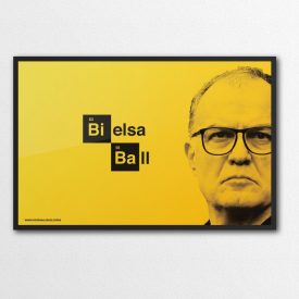 Marco Bielsa x Breaking Bad - Leeds United FC - Print